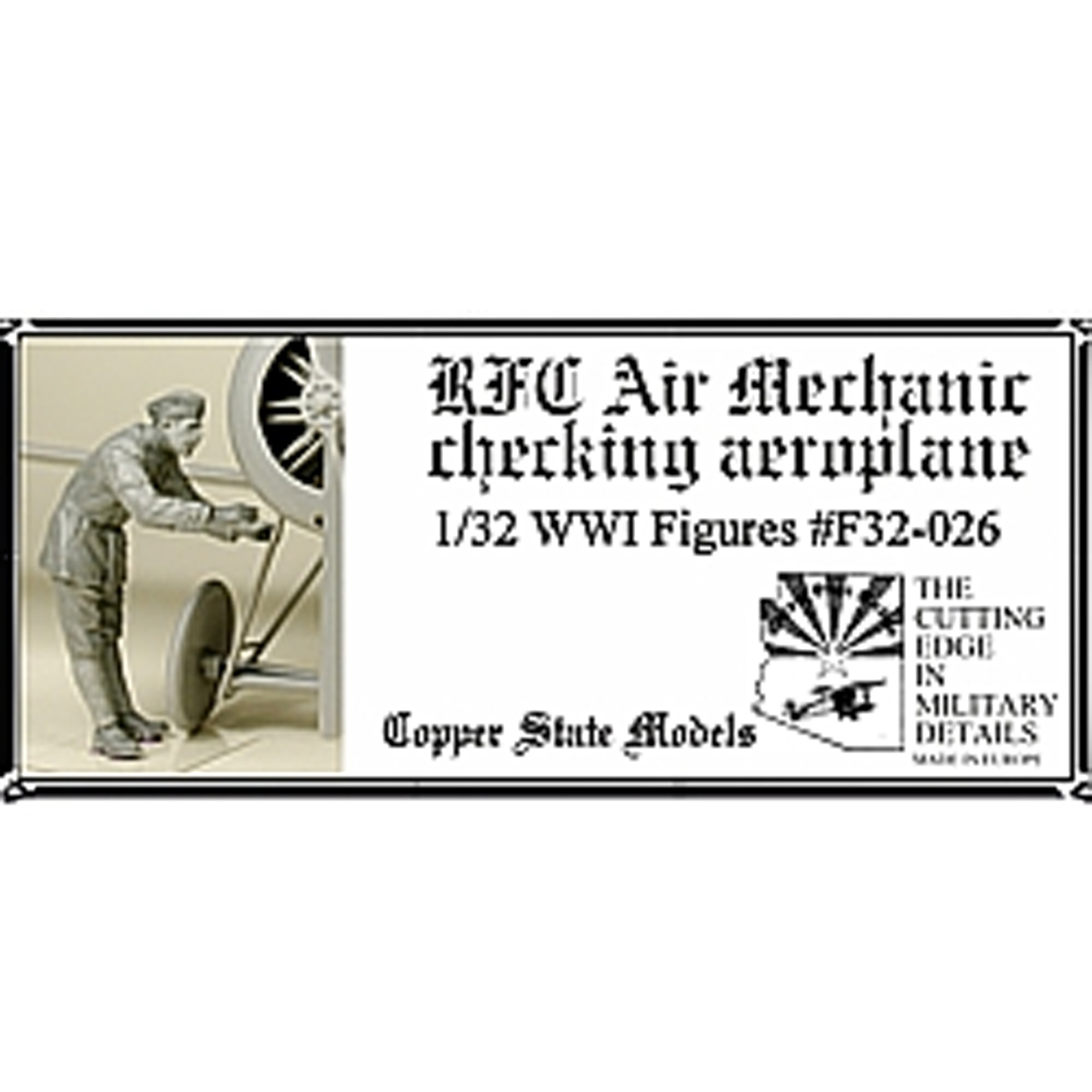 F32-026 Copper State Models 1/32 Авиамеханик Королевского лётного корпуса, осматривающий самолёт