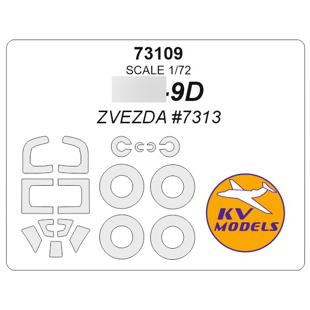 73109 KV Models 1/72 Yakovlev-9D (ZVEZDA #7313) + masks for wheels and wheels