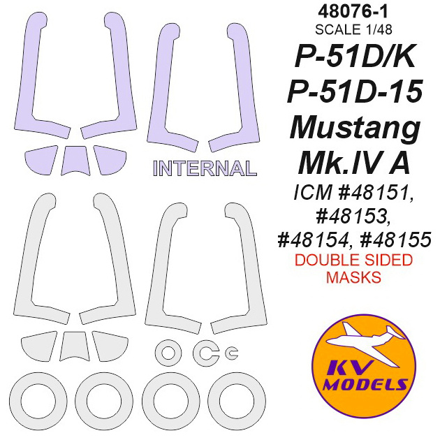 48076-1 KV Models 1/48 Paint Mask for P-51D / P-51K / P-51D-15 / P-51K / Mustang Mk.IV A - double-sided masks + masks for wheels and wheels