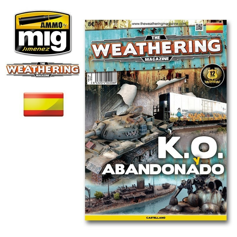 AMIG4008 Ammo Mig Журнал THE WEATHERING MAGAZINE 9 - Нокаутированный и брошенный / K.O. y Abandonado (испанский язык)