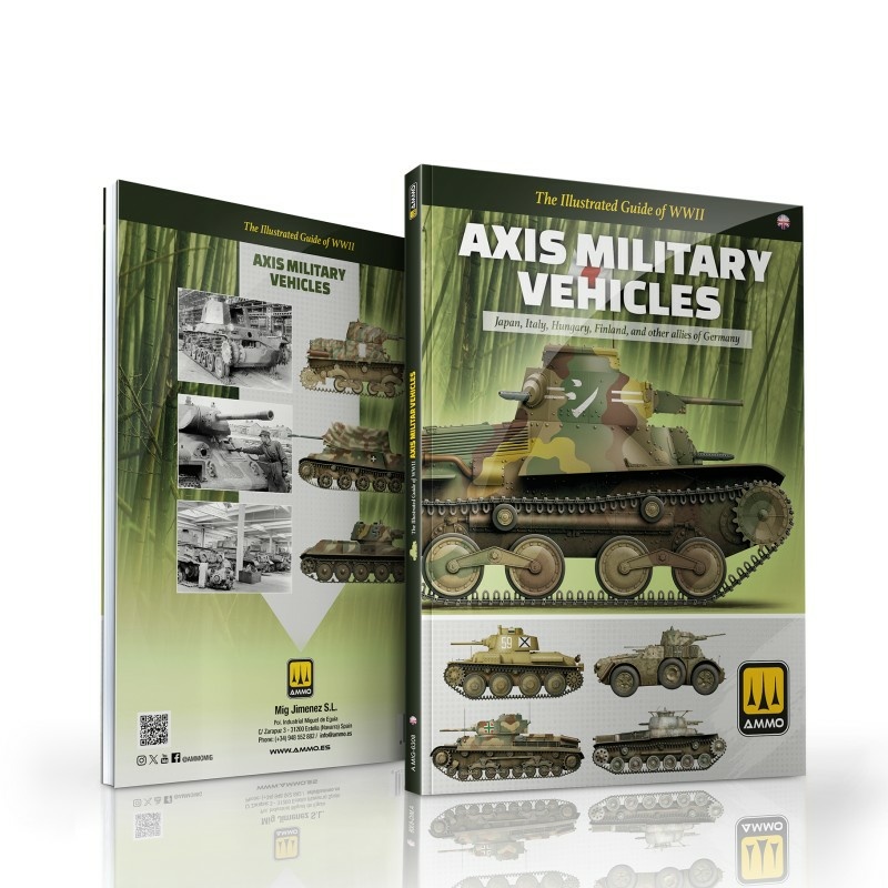 AMIG6308 Ammo Mig Книга Иллюстрированный путеводитель по военной технике стран Оси / The Illustrated Guide of Axis Military Vehicles (английский)