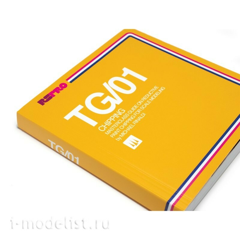 RINALDI-TG.01 Ammo Mig Книга TG (Руководство по технике) - чиппинг / TG Series (Technique Guide) - Chipping (Английский язык)