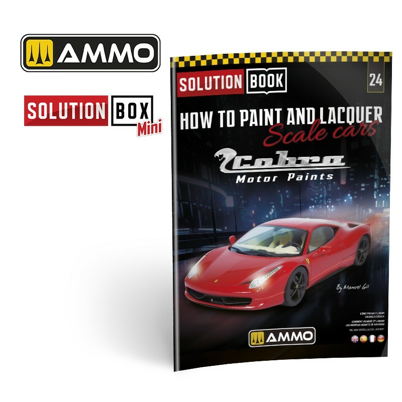AMIG6604 Ammo Mig Книга SOLUTION BOOK 24 - Как красить и покрывать лаком масштабные автомобили (многоязычная) / How to Paint and Lacquer scale cars (Multilingual Book)