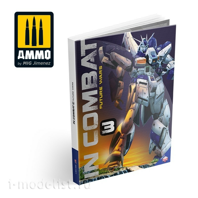 AMIG6086 Ammo Mig the Book IN COMBAT 3 - FUTURE WARS (English)