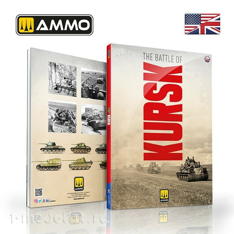 AMIG6277 Ammo Mig Курская битва (английский) / The Battle of KURSK (English)