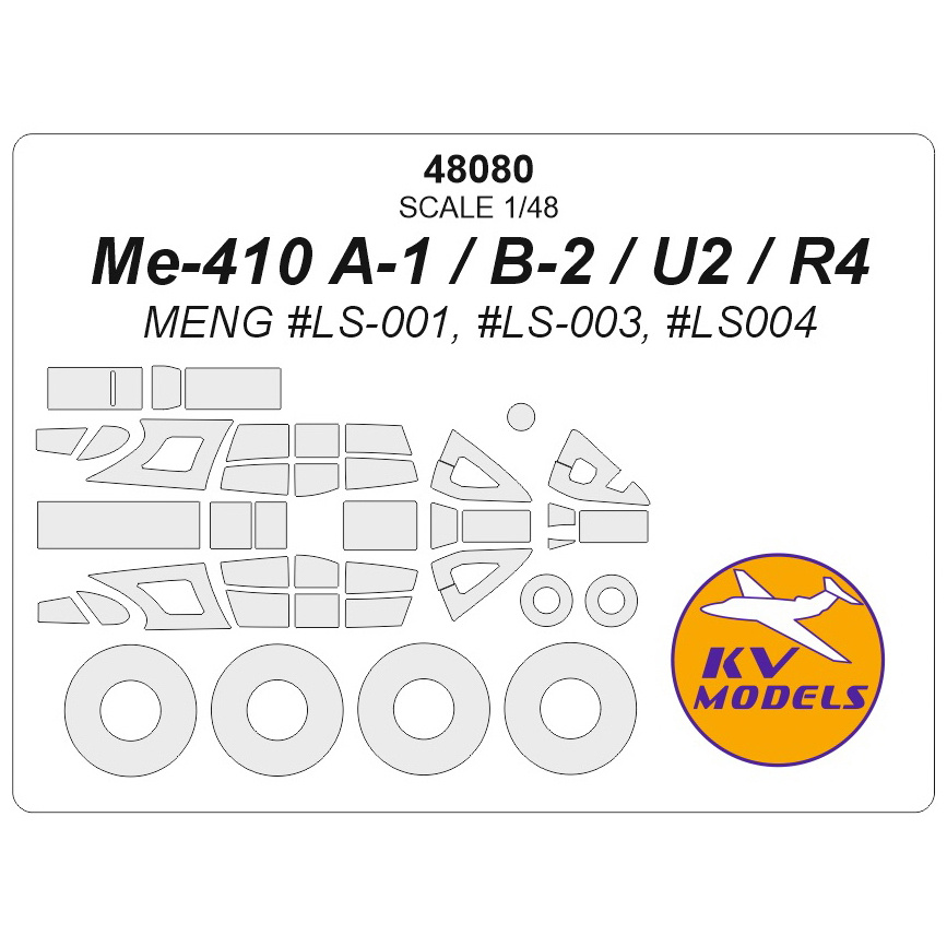 48080 KV Models 1/48 Me-410 A-1 / B-2 / U2 / R4 (MENG #LS-001, #LS-003, #LS004) + masks for rims and wheels